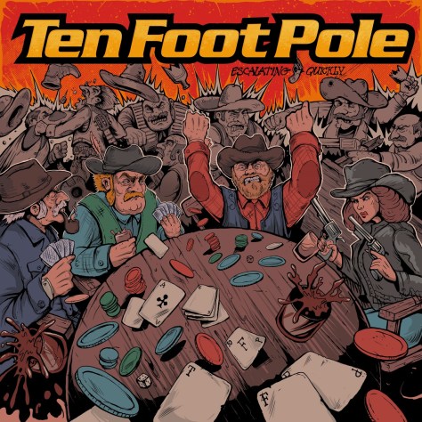 Ten_Foot_Pole_-_Escalating_Quickly_3000px
