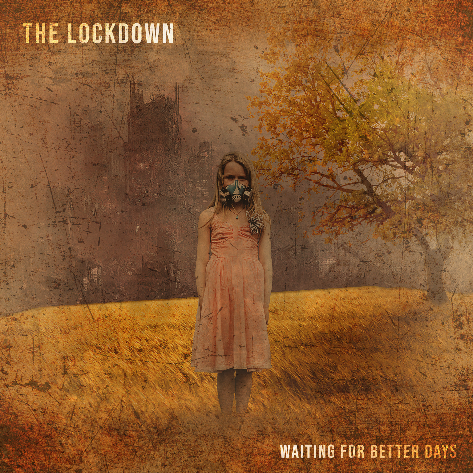 The Lockdown - Waiting For Better Days album cover
